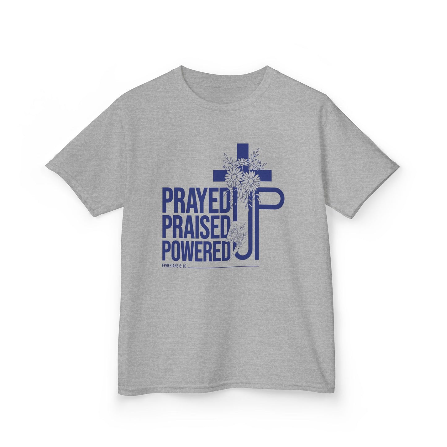 Prayed Up. Praised Up. Powered Up Kids Tee
