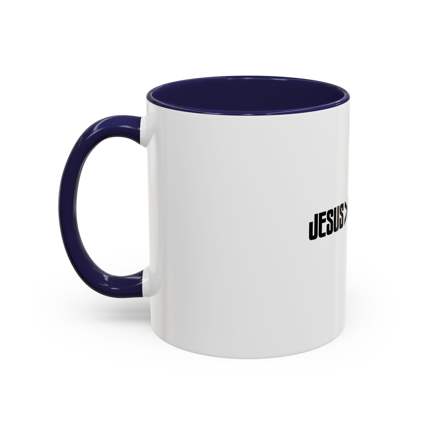 Jesus > Everything Coffee Mug