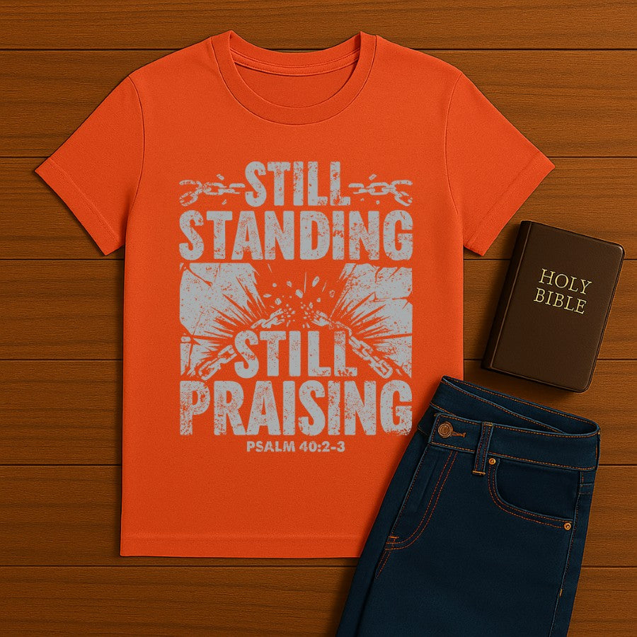 Still Standing Still Praising Tee