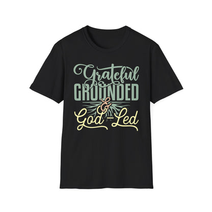 Grateful, Grounded, & God-Led Tee