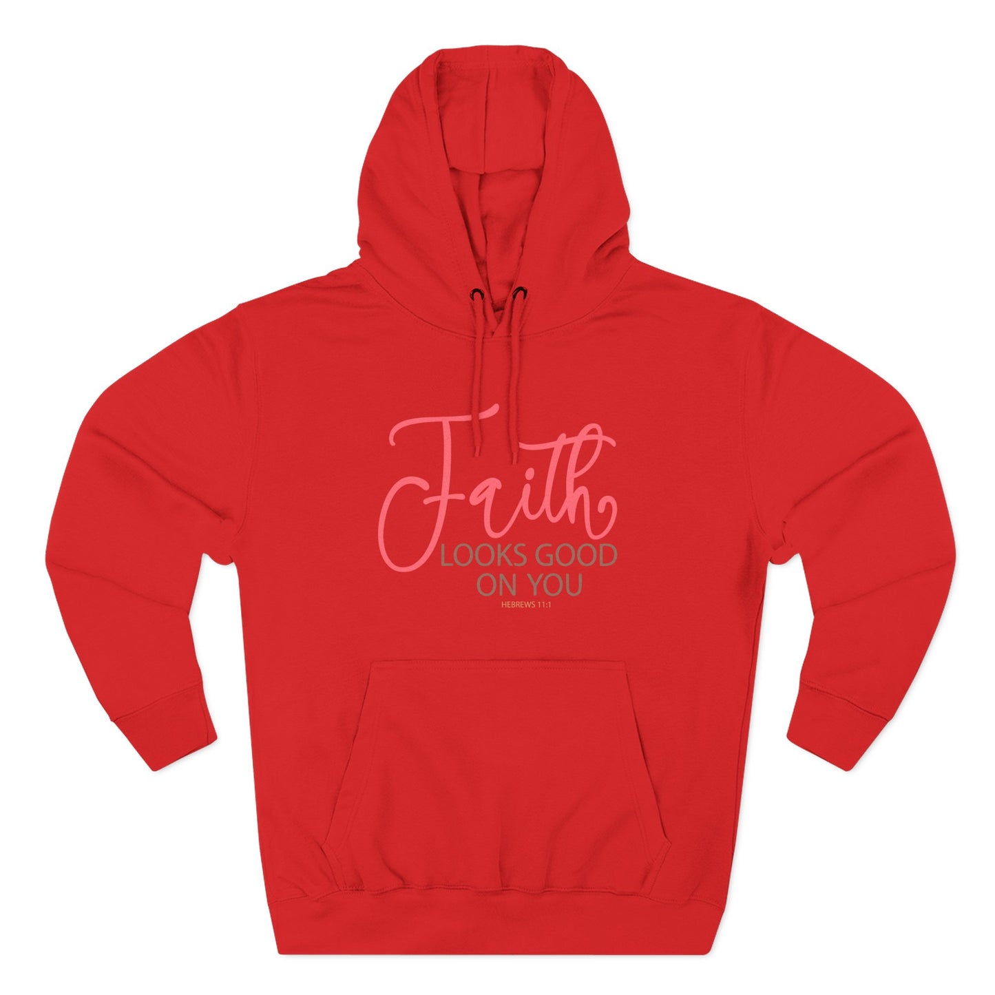 Faith Looks Good on You  Hoodie