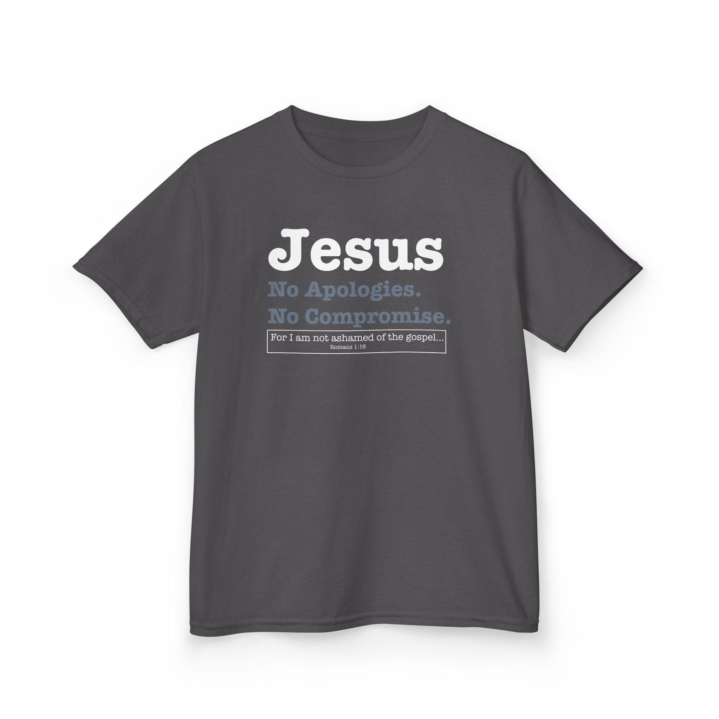 Jesus. No Apologies. No Compromises Kids Tee