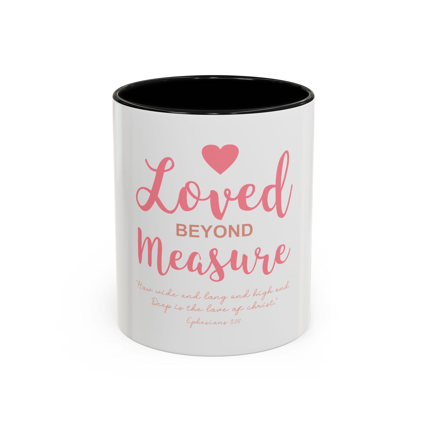 Loved Beyond Measure Coffee Mug
