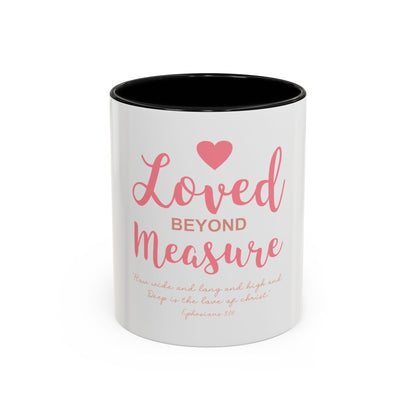 Loved Beyond Measure Coffee Mug
