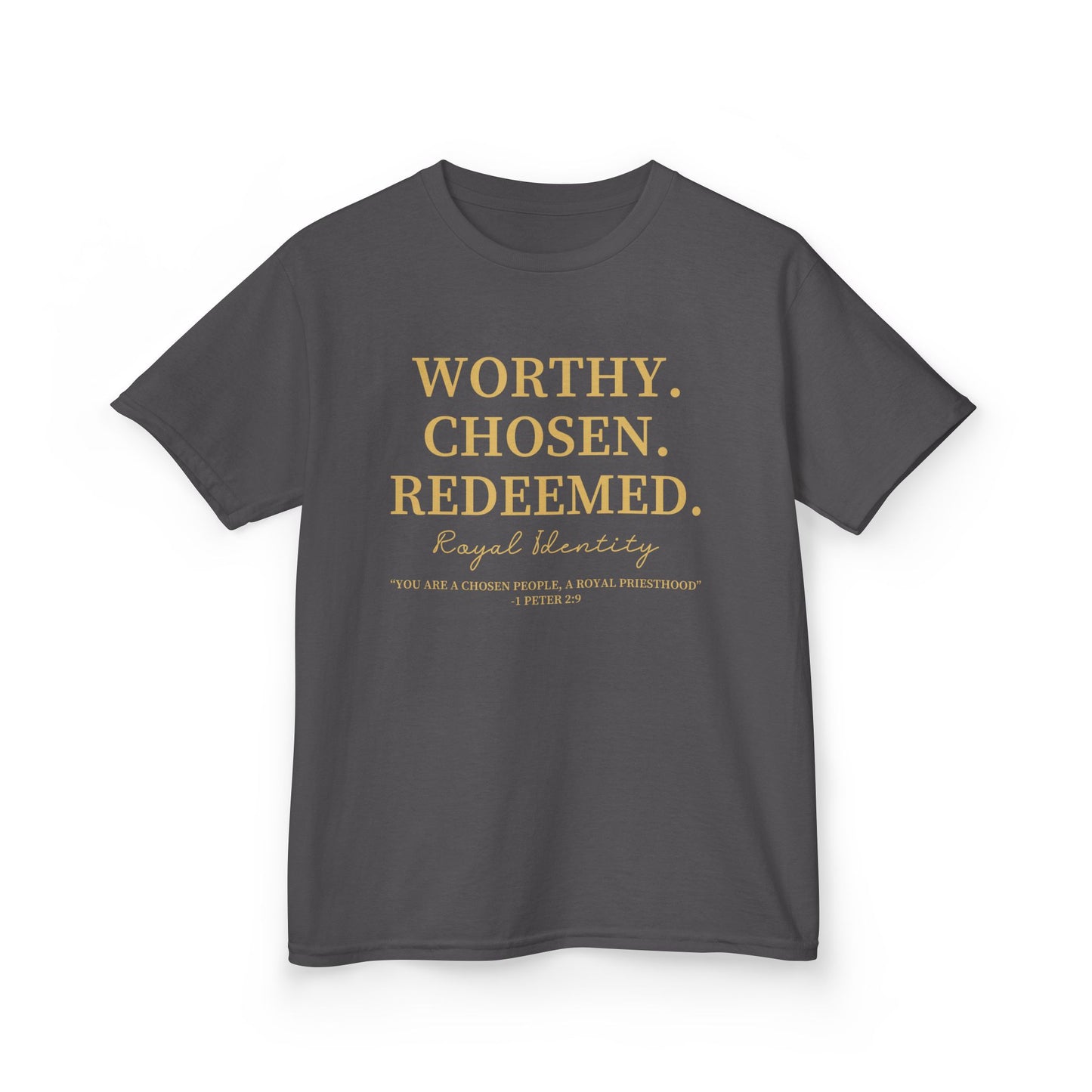 WORTHY. CHOSEN. REDEEMED Kids Tee