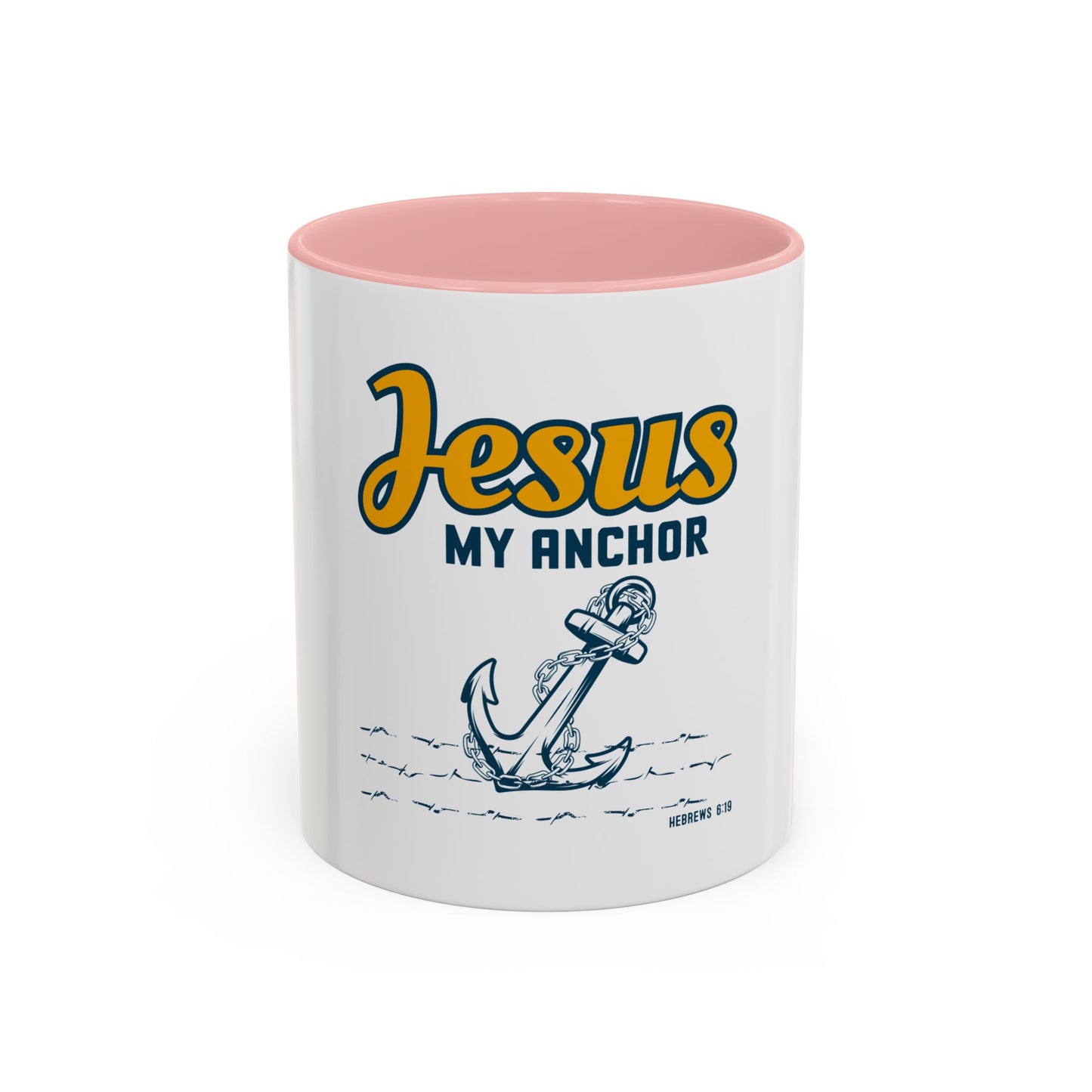 Jesus My Anchor Coffee Mug