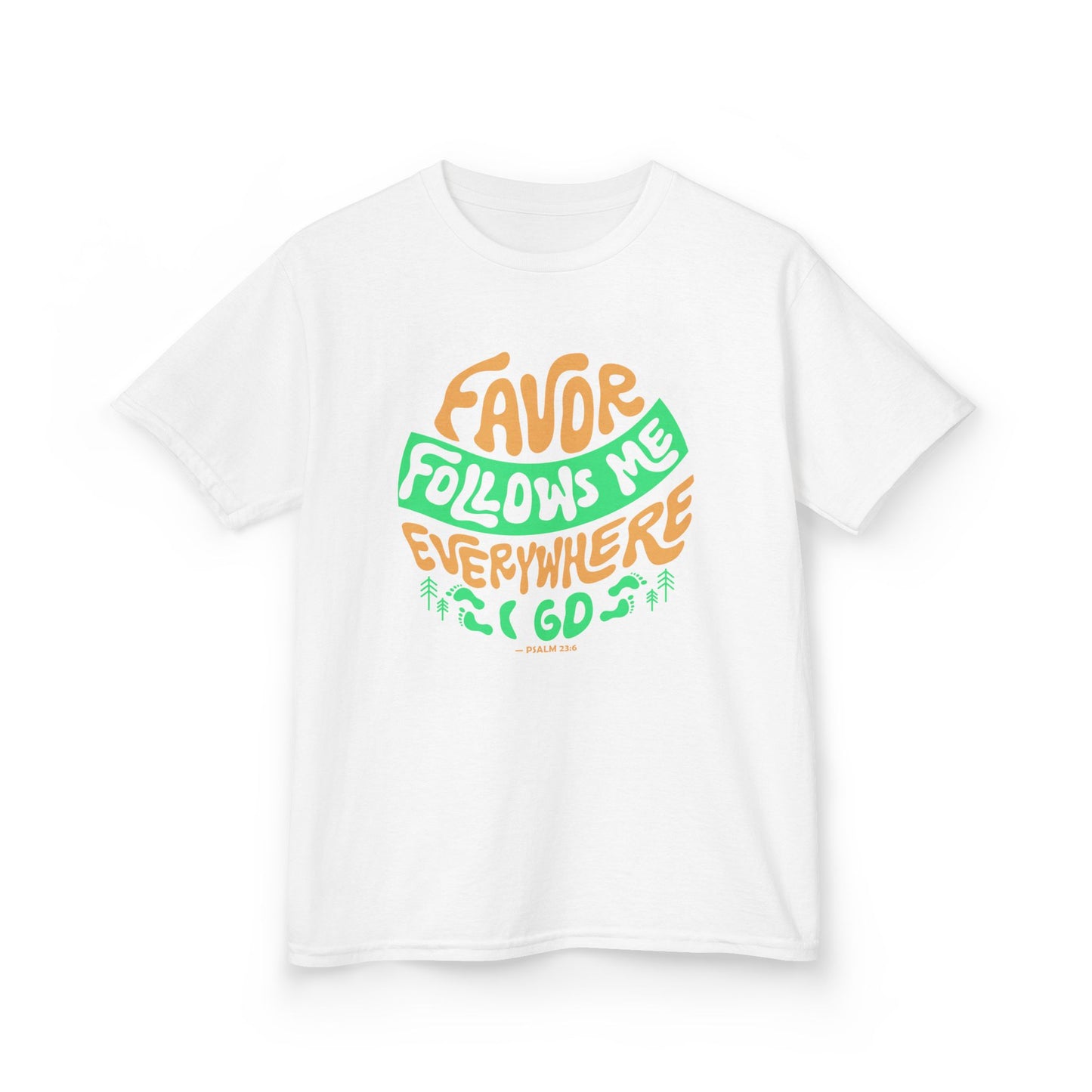Favor Follows Me Everywhere I Go Kids Tee