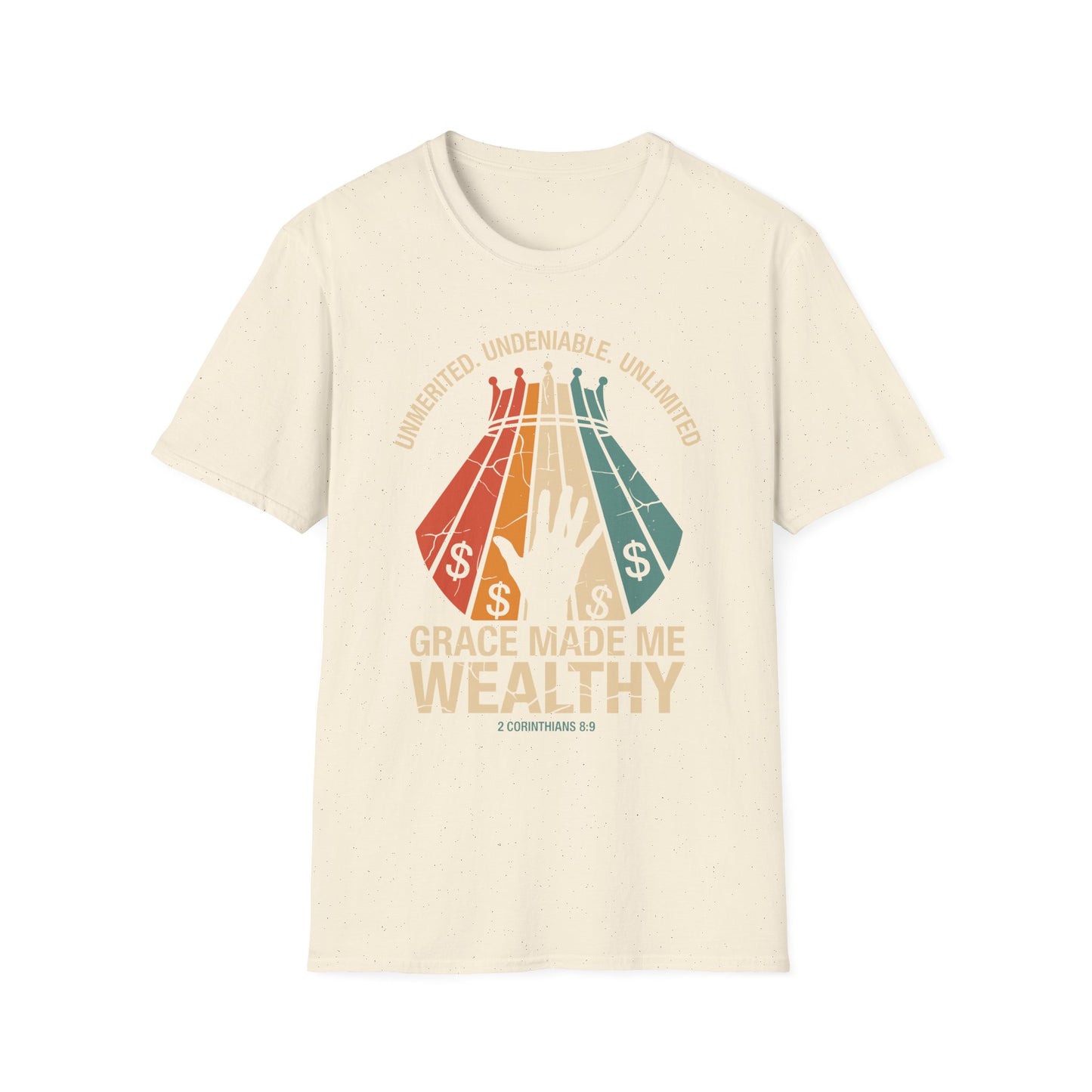 Grace Made Me Wealthy Tee