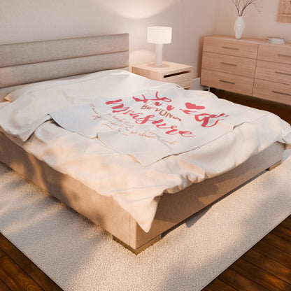 Loved Beyond Measure Velveteen Plush Blanket