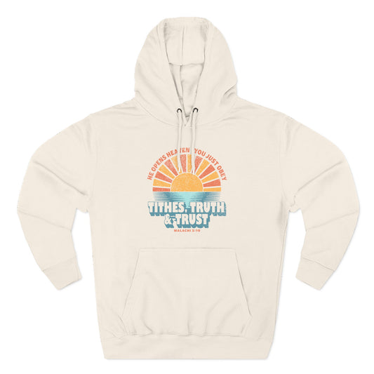 Tithes, Truth & Trust  Hoodie