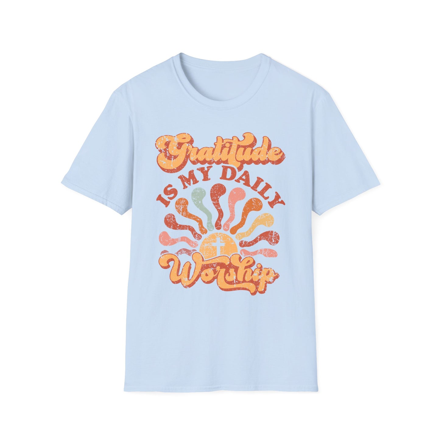 Gratitude is My Daily Worship Tee