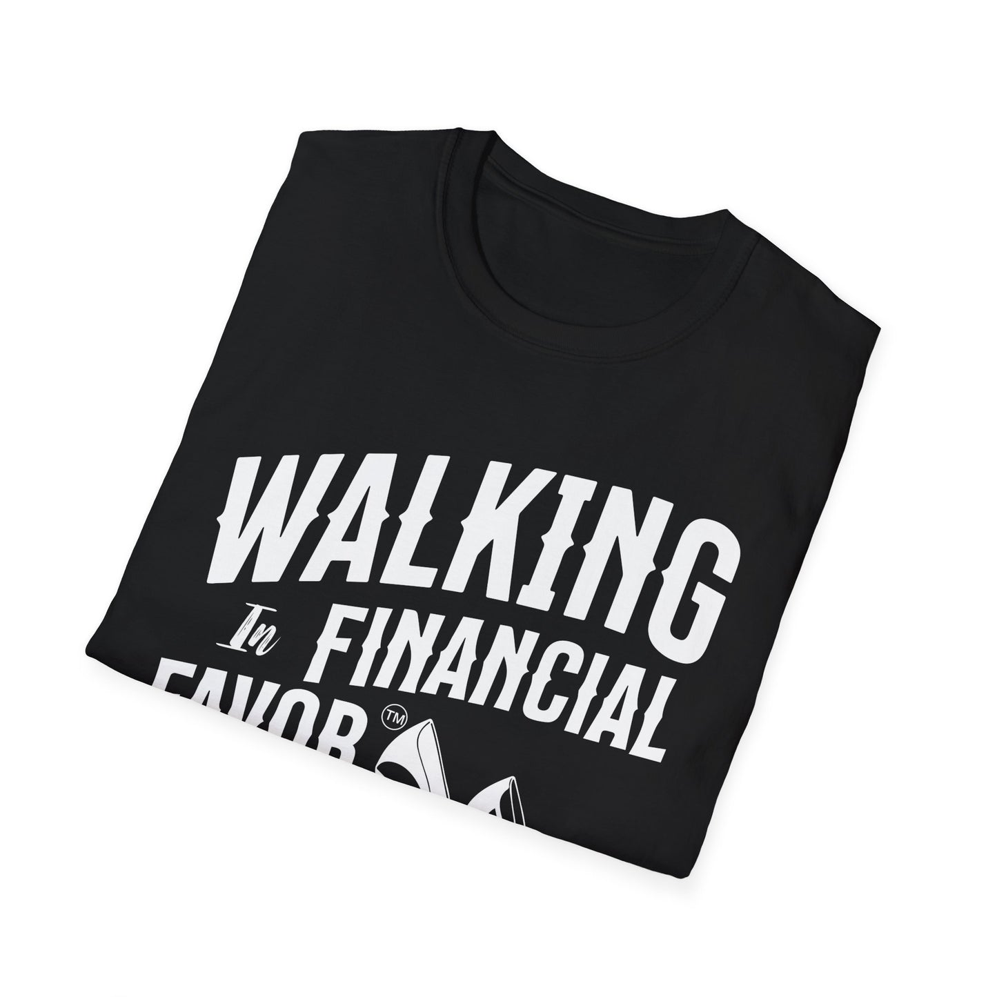 Walking in Financial Favor Tee