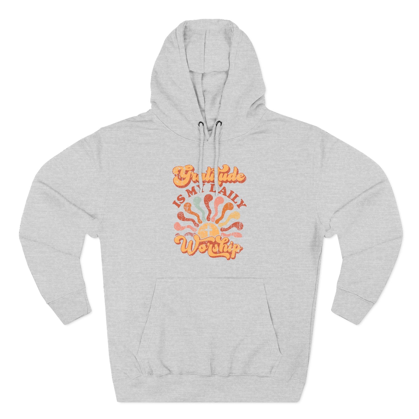Gratitude is My Daily Worship Hoodie