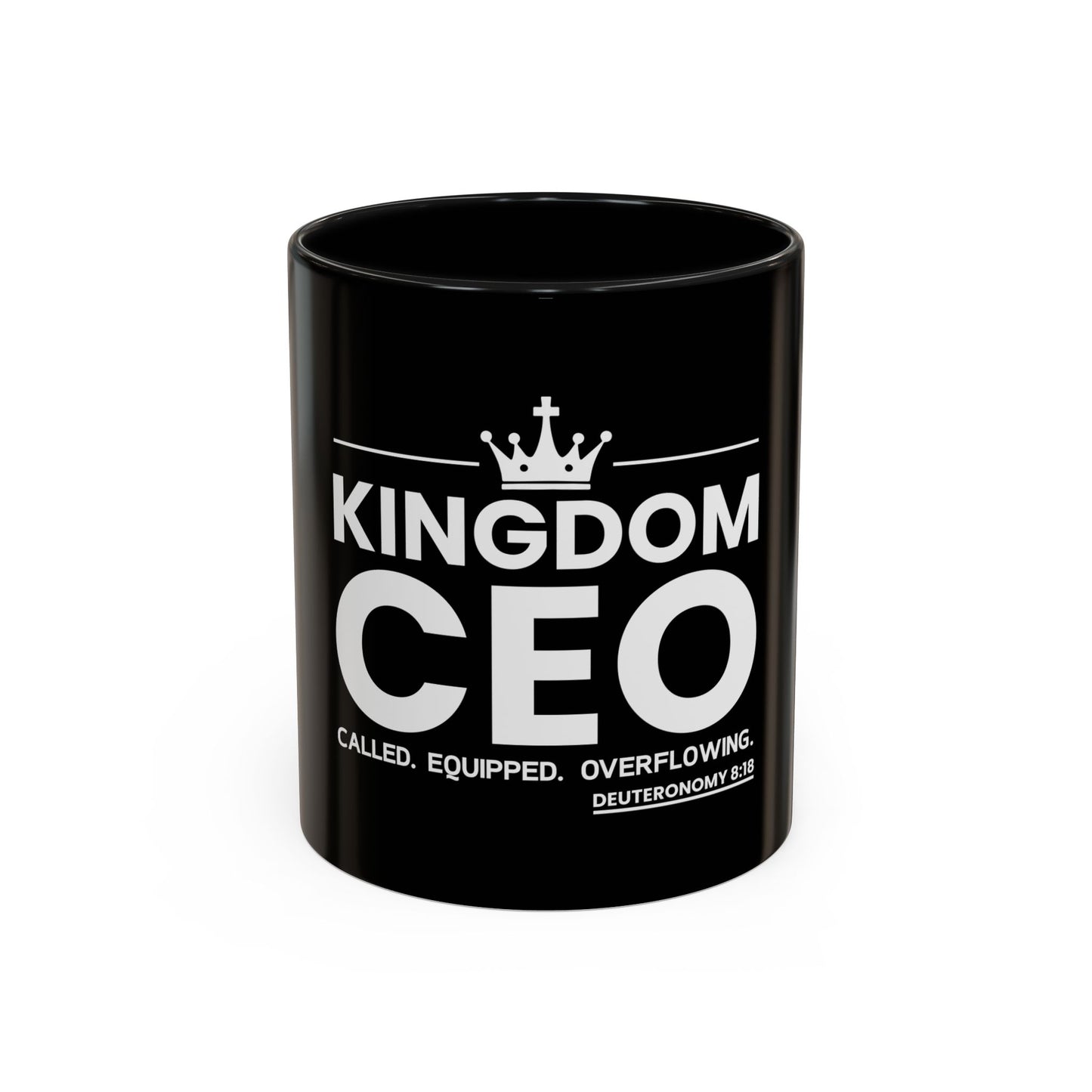 Kingdom CEO™ - Called. Equipped. Overflowing Coffee Mug