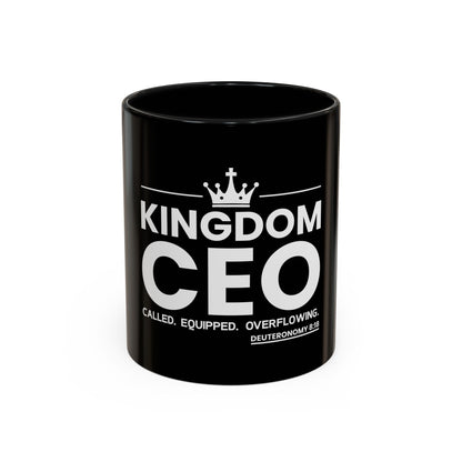 Kingdom CEO™ - Called. Equipped. Overflowing Coffee Mug