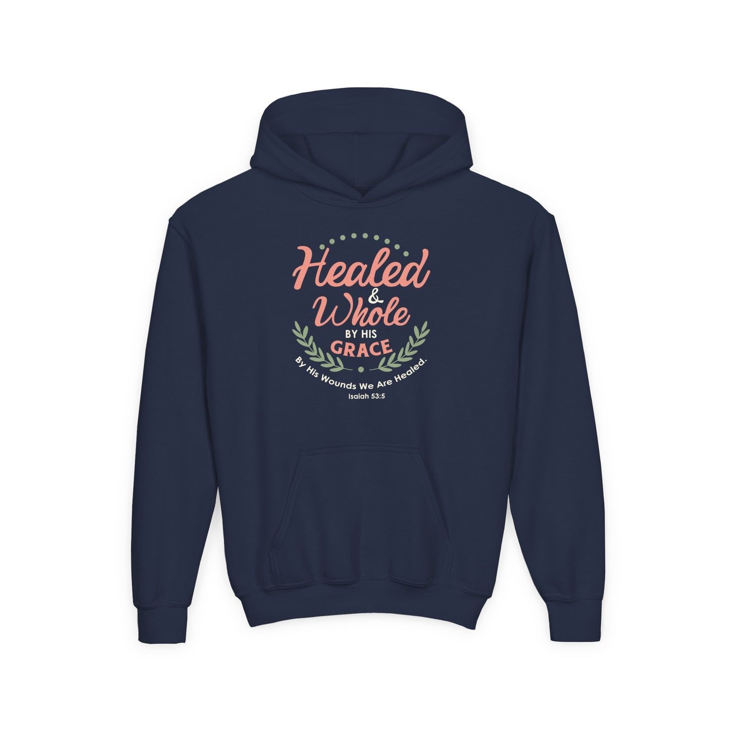 Healed & Whole by His Grace Youth Hoodie