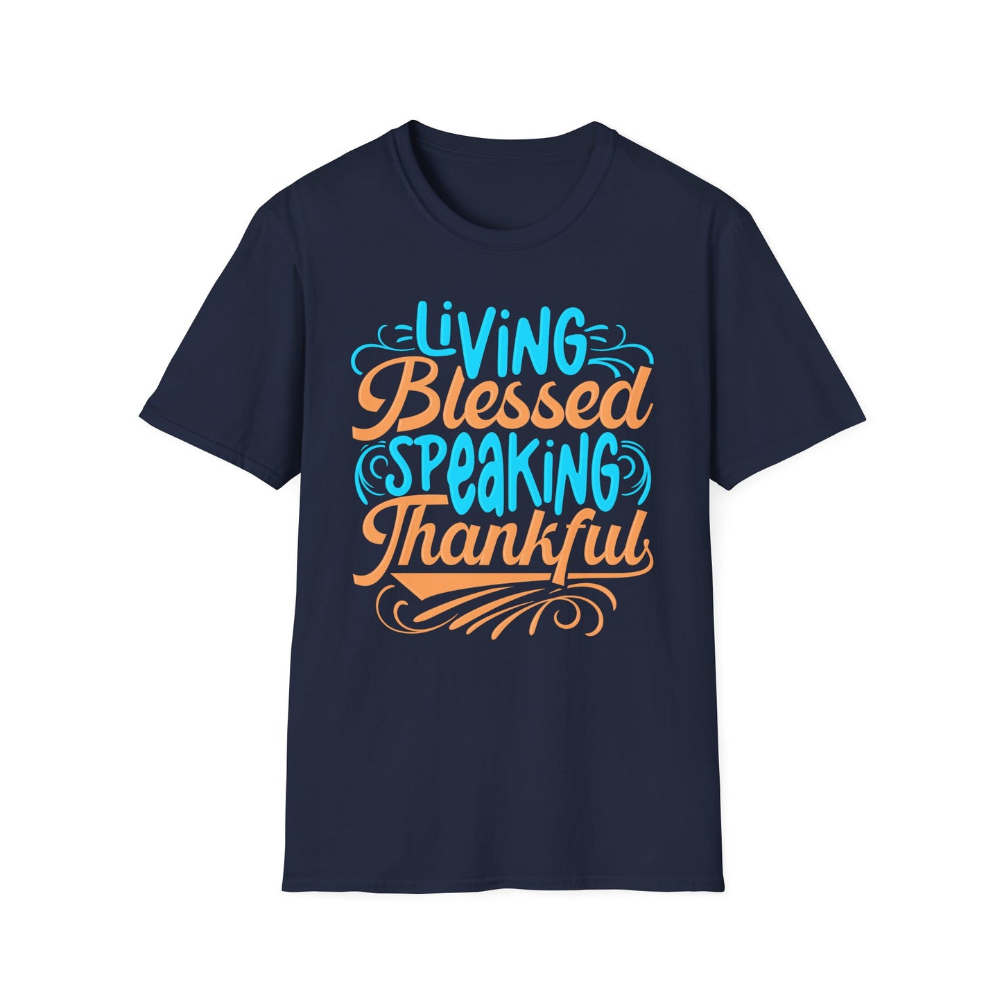 Living Blessed, Speaking Thankful Tee