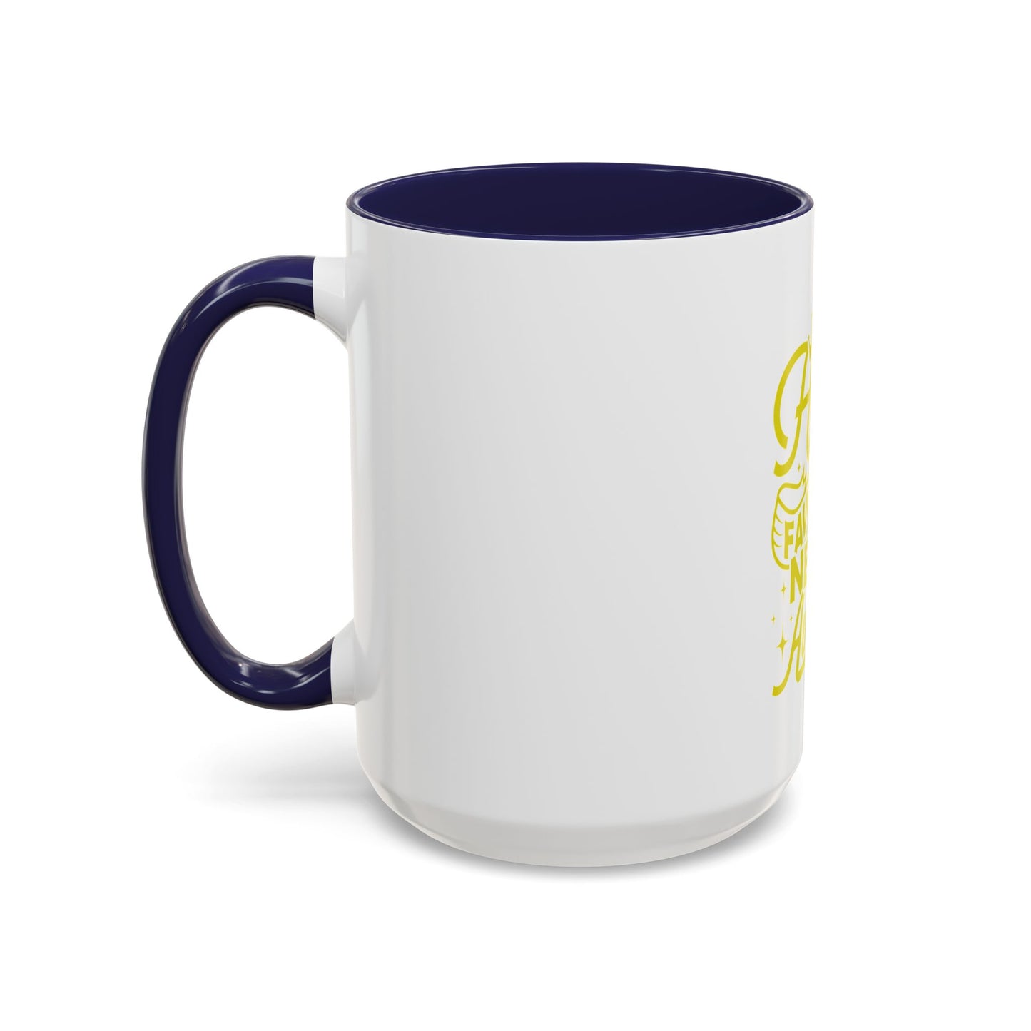 Highly Favored Never Average Coffee Mug