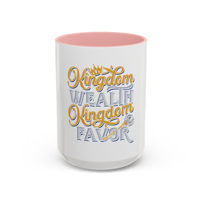 Kingdom Wealth Kingdom Favor Coffee Mug