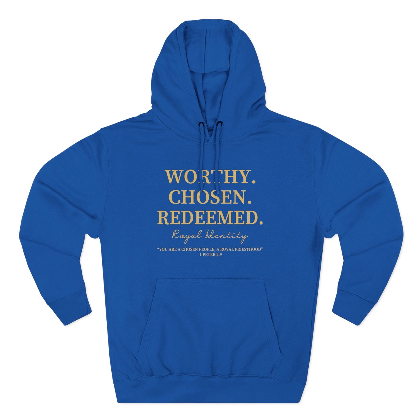 WORTHY. CHOSEN. REDEEMED Hoodie