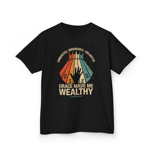 Grace Made Me Wealthy Kids Tee