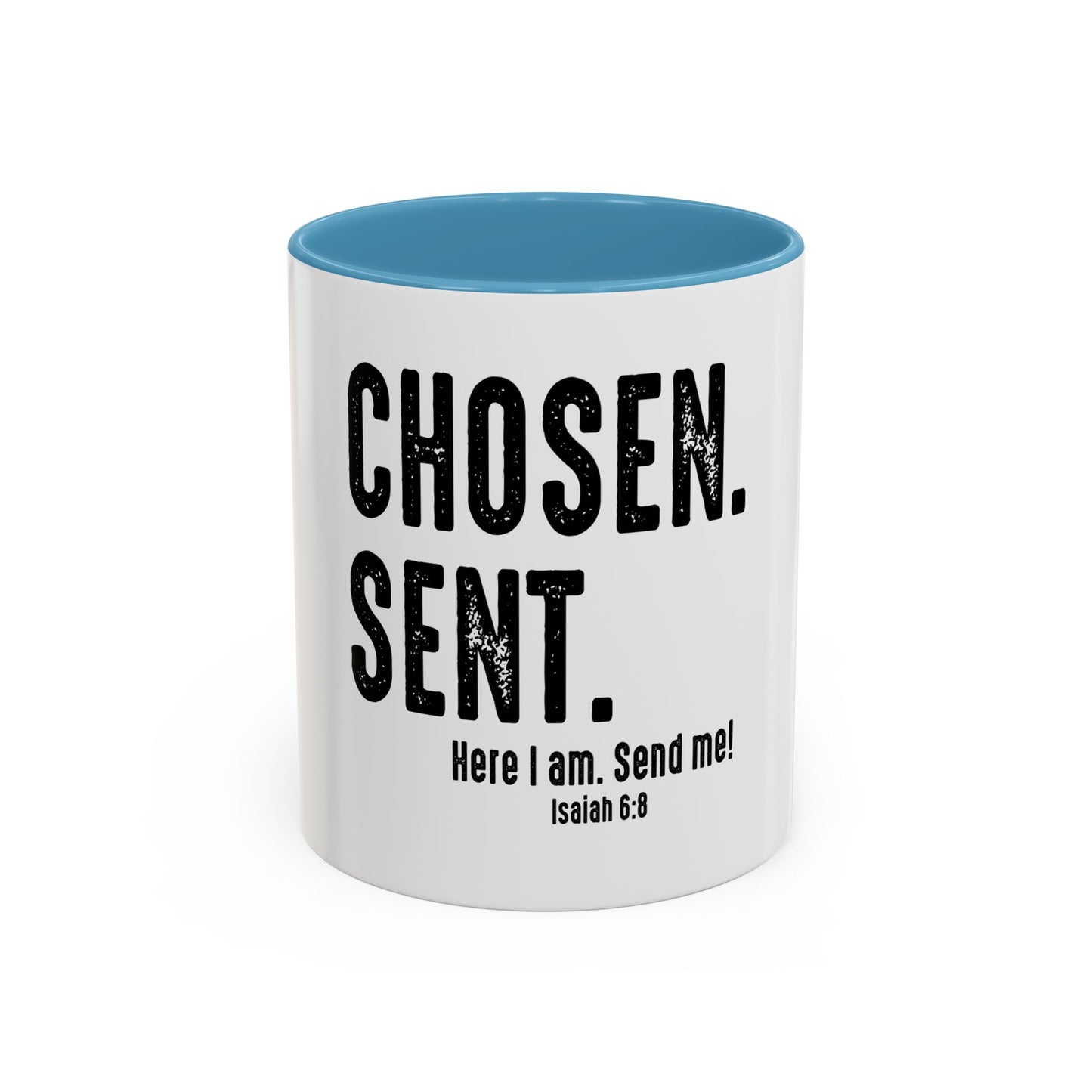 Marked. Chosen. Sent Coffee Mug