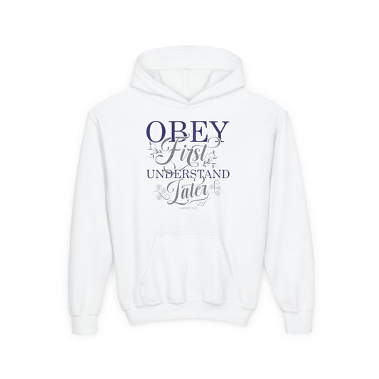 Obey First. Understand Later Youth Hoodie