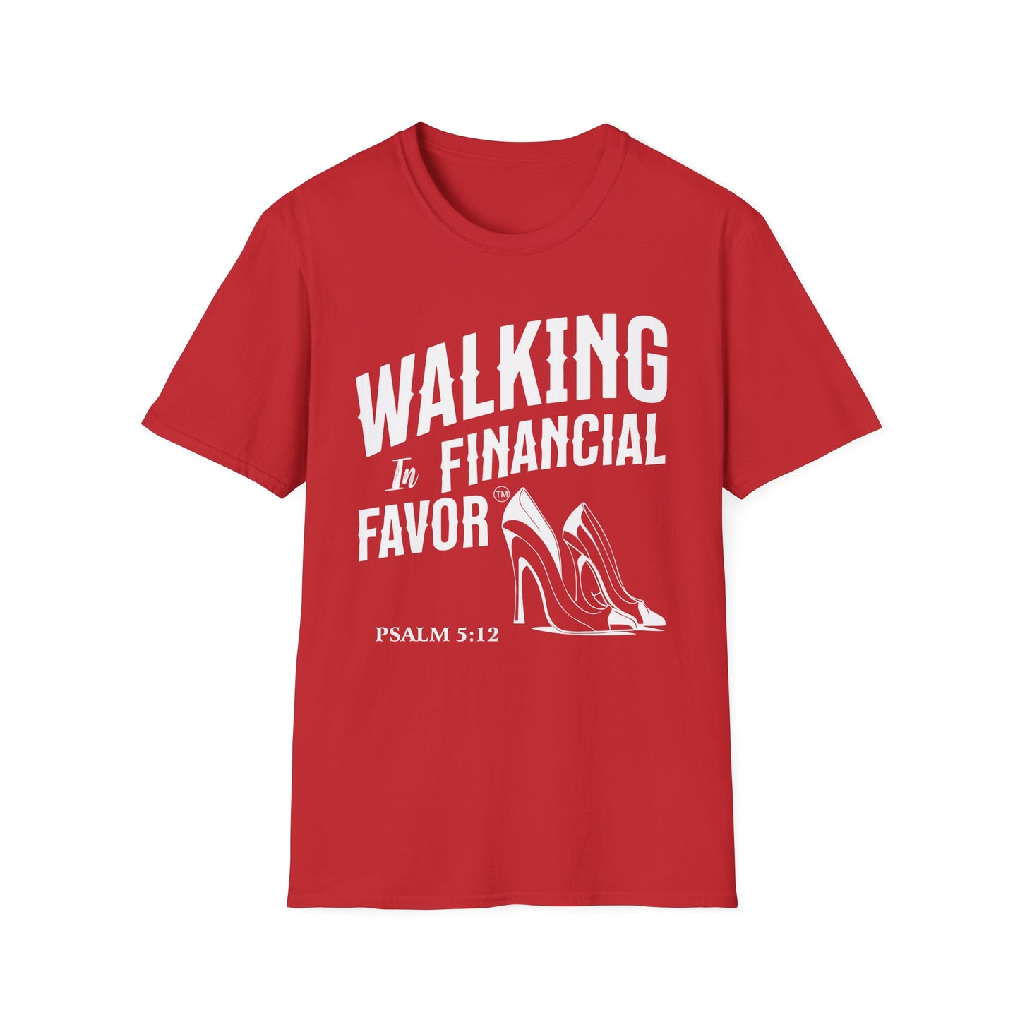 Walking in Financial Favor Tee