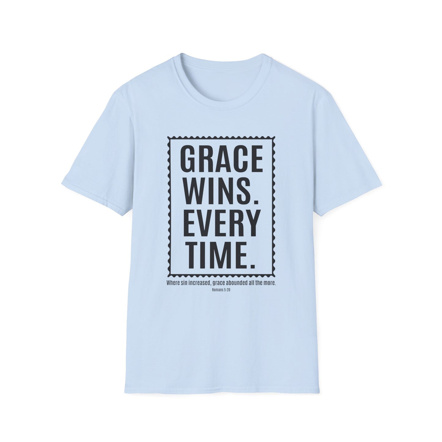 Grace Wins. Every Time Tee