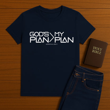 God's Plan > My Plan Tee
