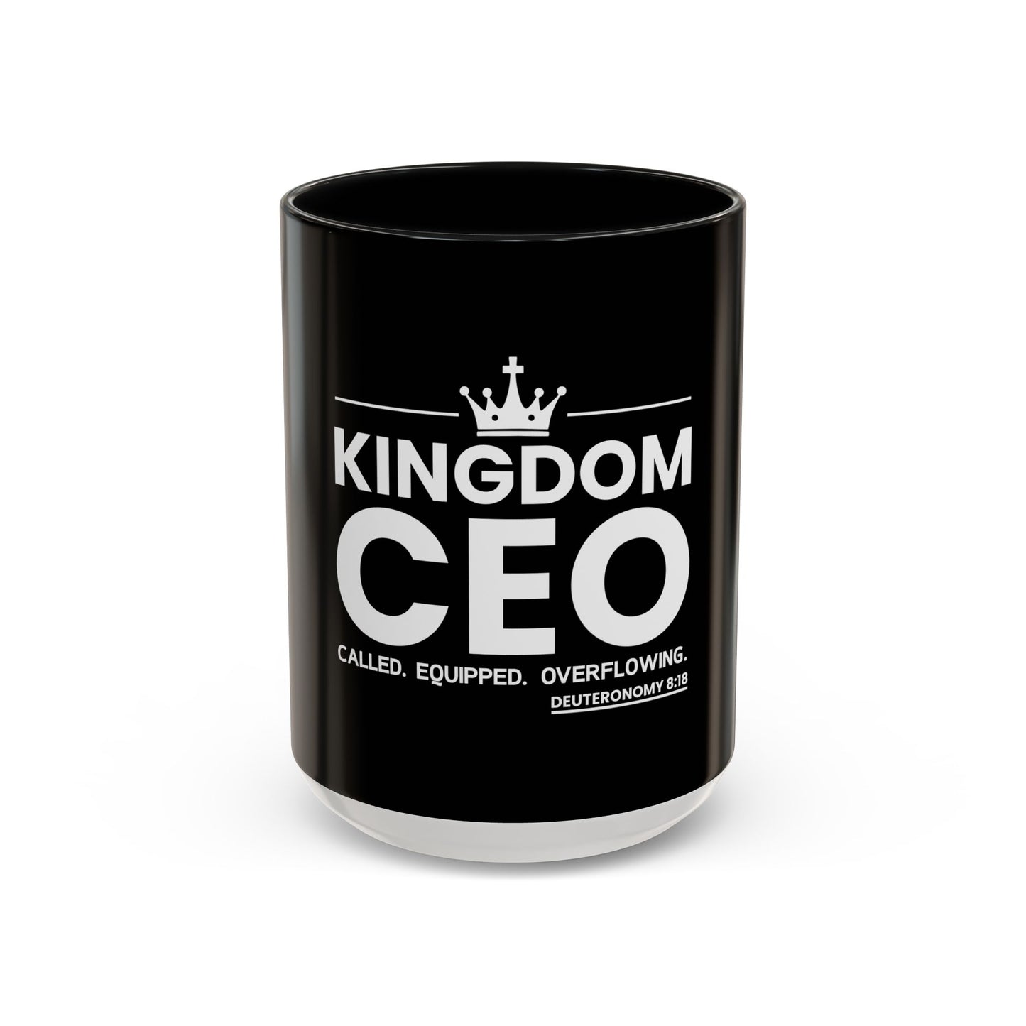 Kingdom CEO™ - Called. Equipped. Overflowing Coffee Mug