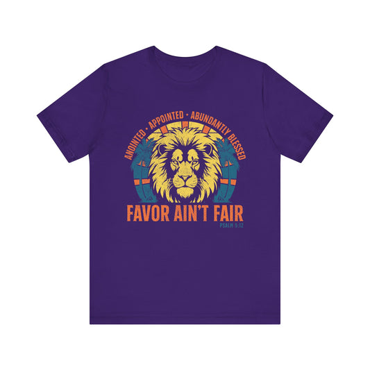 Favor Ain’t Fair Unisex Tee