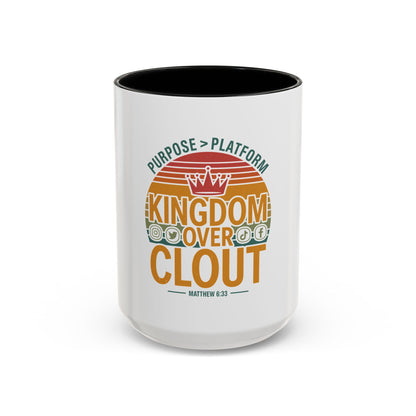 Kingdom Over Clout Coffee Mug