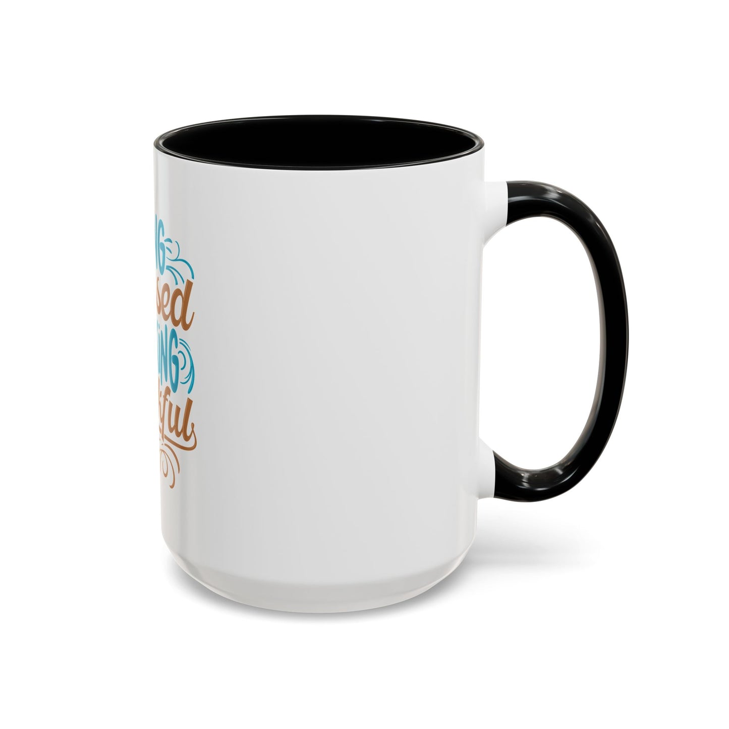 Living Blessed, Speaking Thankful Coffee Mug
