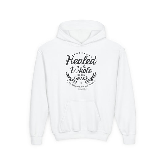 Healed & Whole by His Grace Youth Hoodie