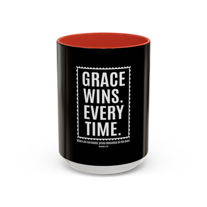 Grace Wins. Every Time Coffee Mug