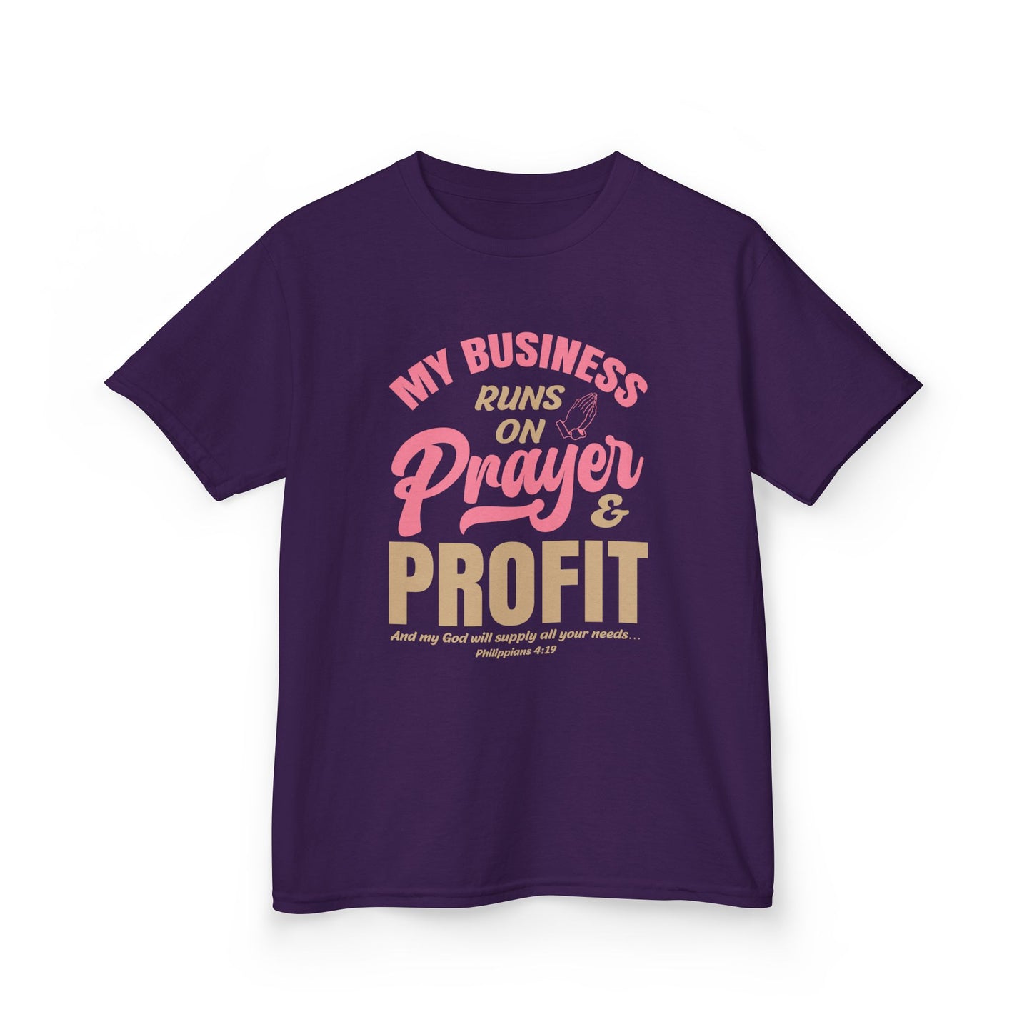 My Business Runs on Prayer & Profit Kids Tee