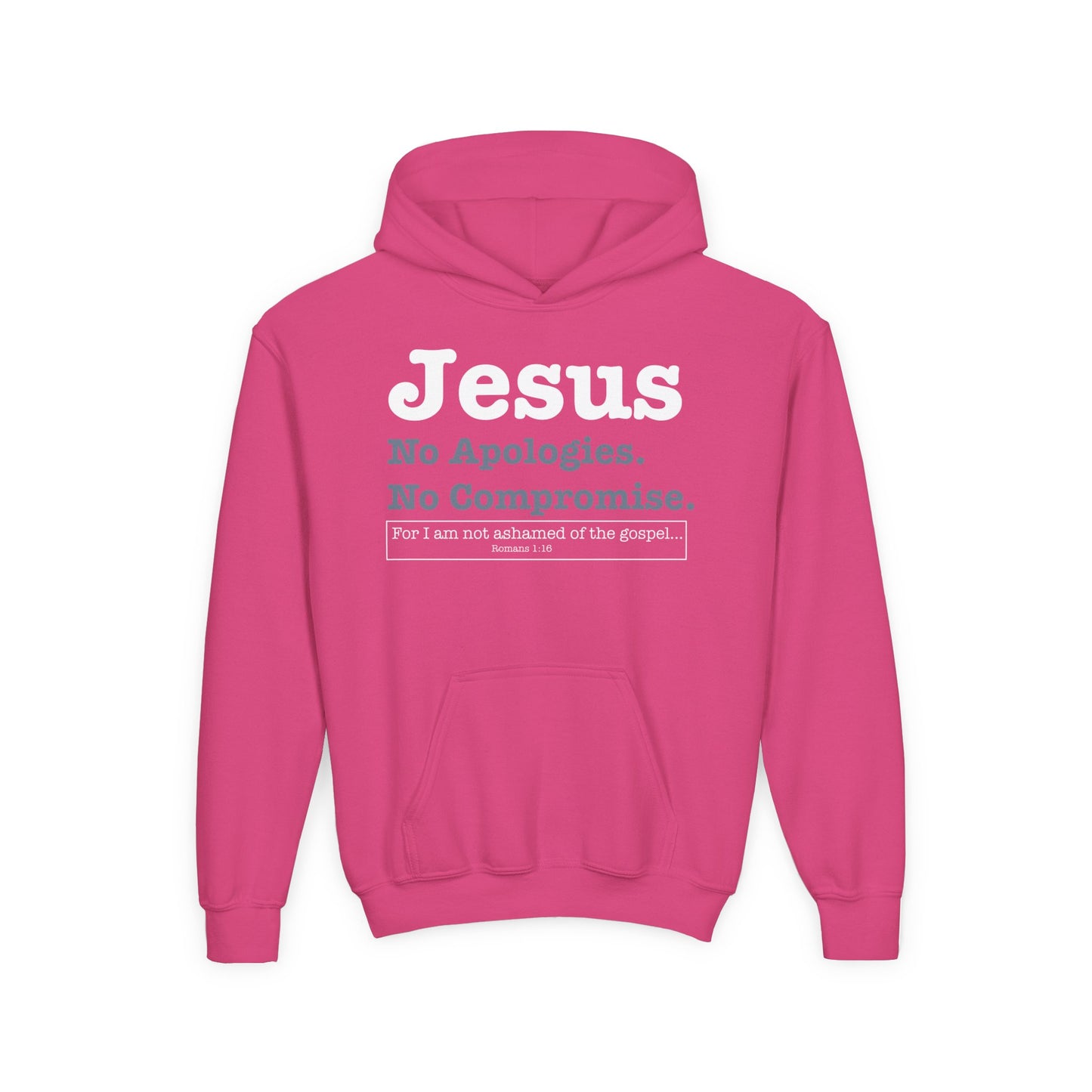 Jesus. No Apologies. No Compromises Youth Hoodie