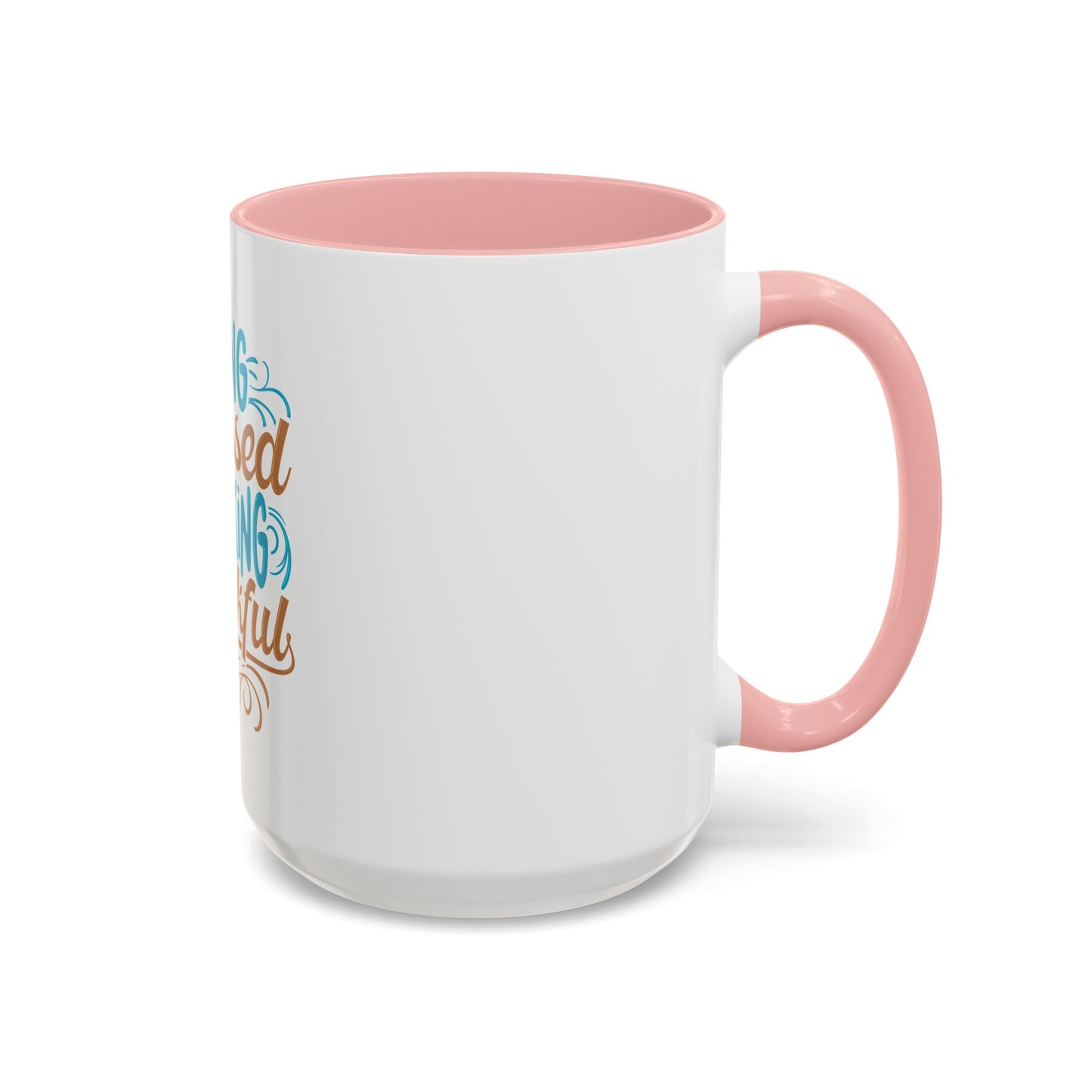 Living Blessed, Speaking Thankful Coffee Mug