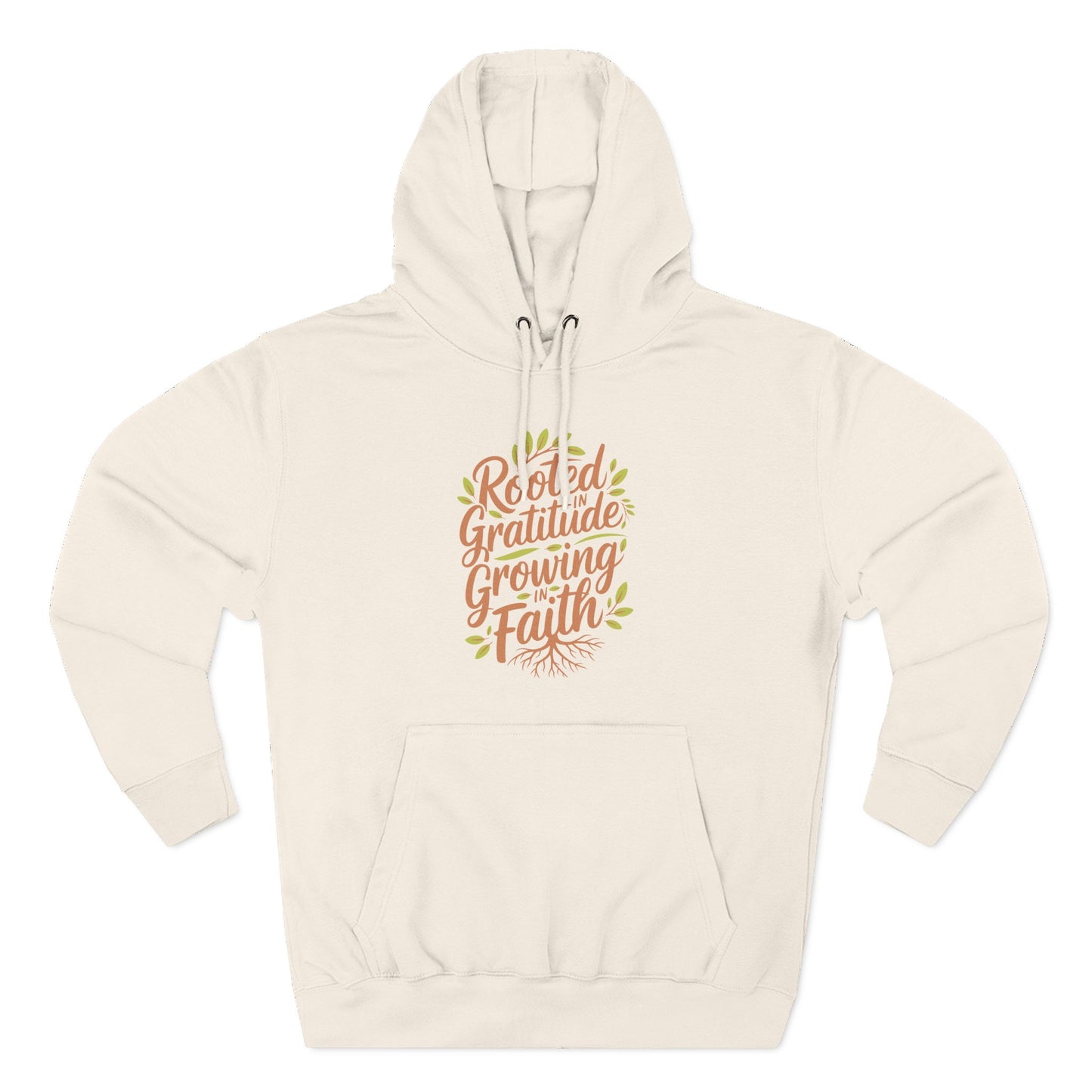Rooted in Gratitude, Growing in Faith  Hoodie