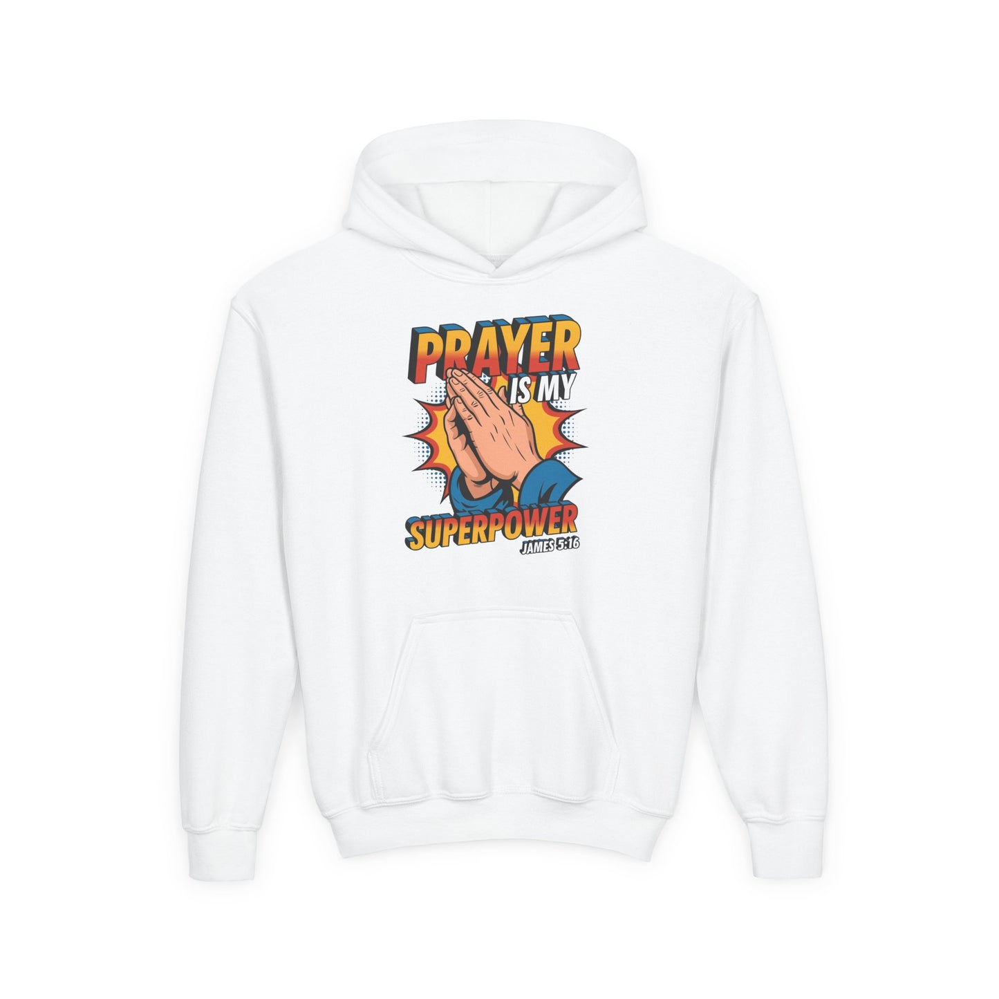 Prayer is My Superpower Youth Hoodie