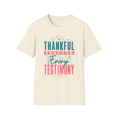 Thankful Through Every Testimony Tee