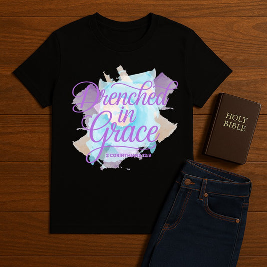 Drenched in Grace Tee