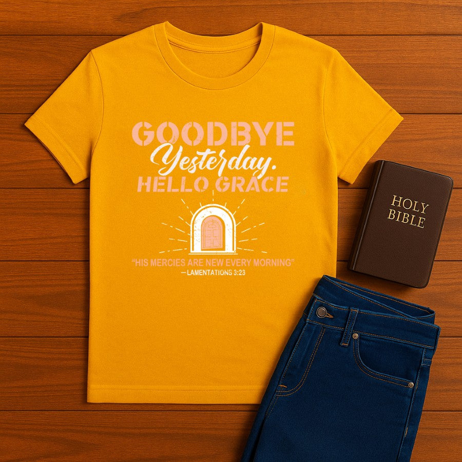 Goodbye Yesterday Tee