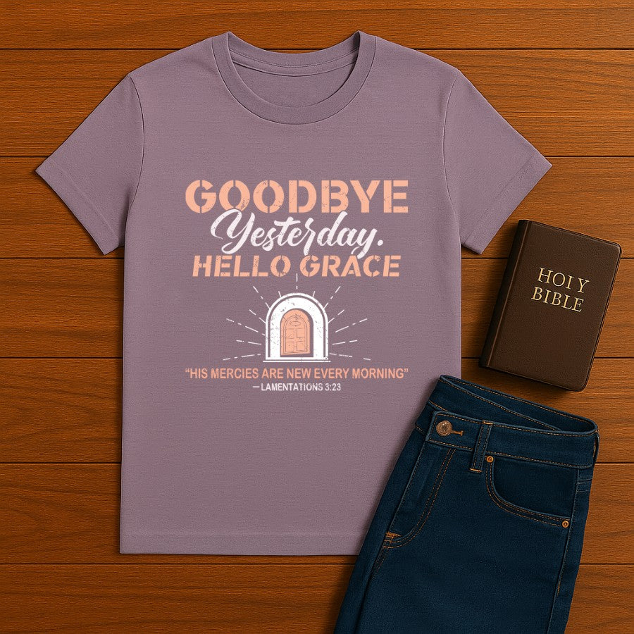Goodbye Yesterday Tee
