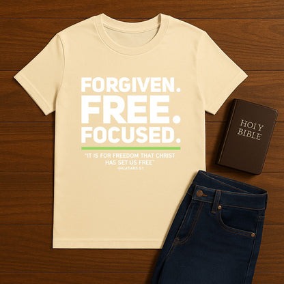 Forgiven. Free. Focused Tee