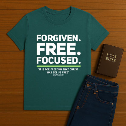 Forgiven. Free. Focused Tee