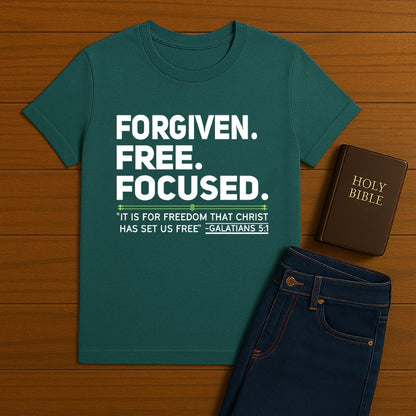 Forgiven. Free. Focused Tee